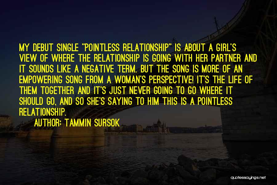 This Is My Relationship Quotes By Tammin Sursok