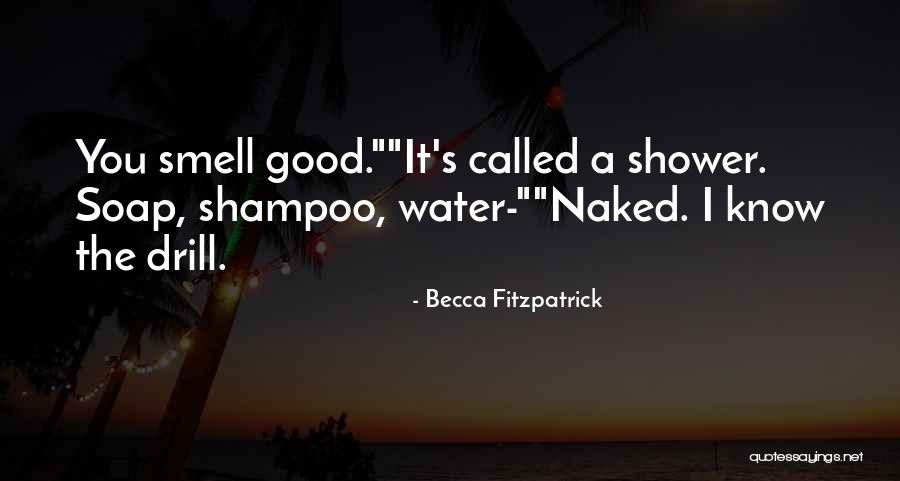 This Is Not A Drill Quotes By Becca Fitzpatrick This Is Not A Drill Quotes By Becca Fitzpatrick