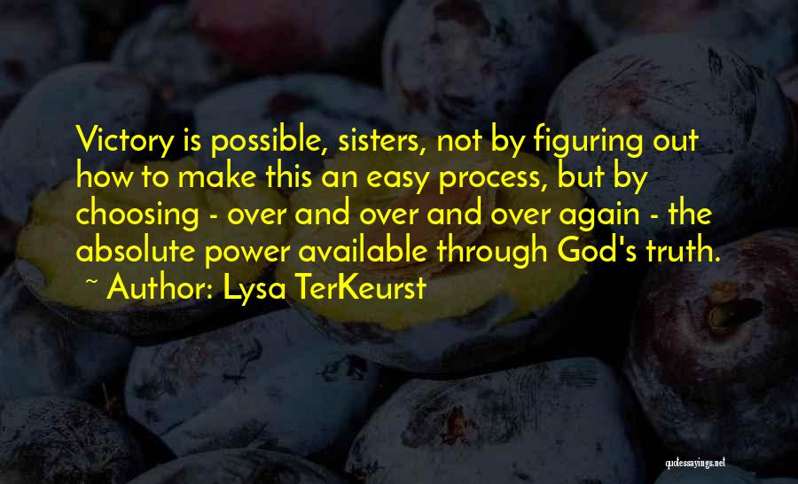 This Is Not Easy Quotes By Lysa TerKeurst