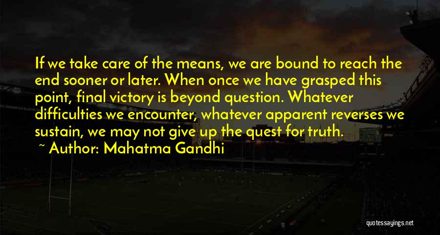 This Is Not End Quotes By Mahatma Gandhi