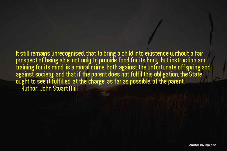 This Is Not Fair Quotes By John Stuart Mill