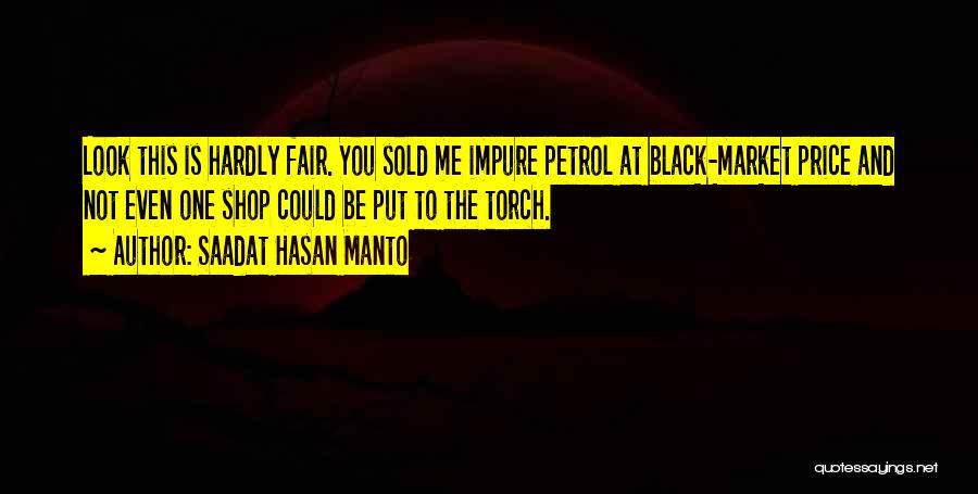 This Is Not Fair Quotes By Saadat Hasan Manto