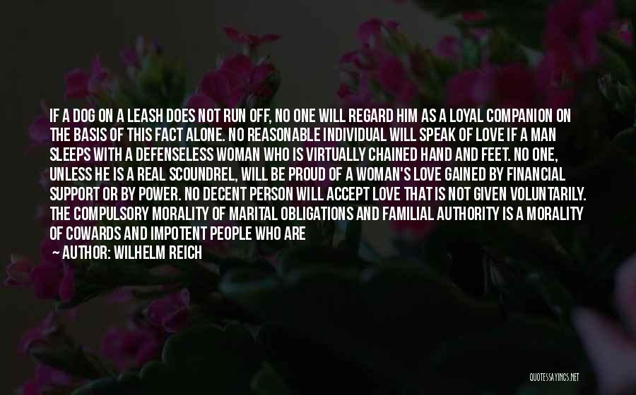 This Is Not Love Quotes By Wilhelm Reich This Is Not Love Quotes By Wilhelm Reich