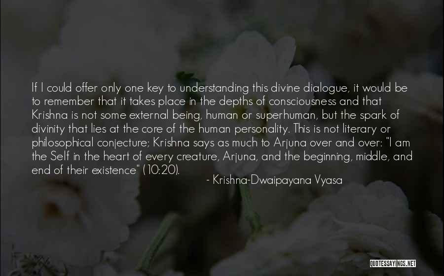 This Is Not The End Only The Beginning Quotes By Krishna-Dwaipayana Vyasa