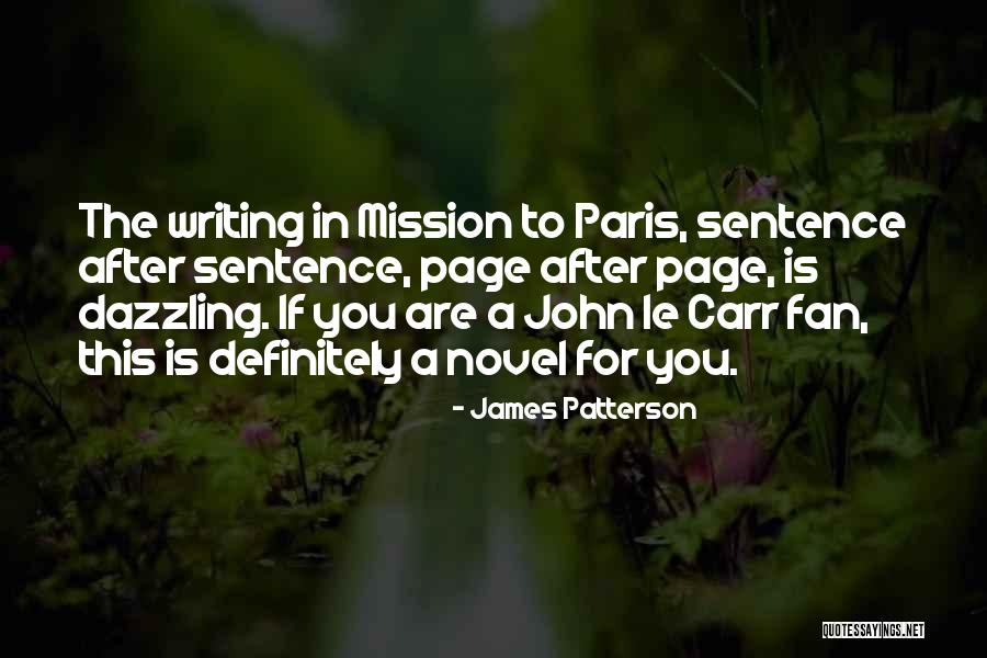 This Is Paris Quotes By James Patterson This Is Paris Quotes By James Patterson