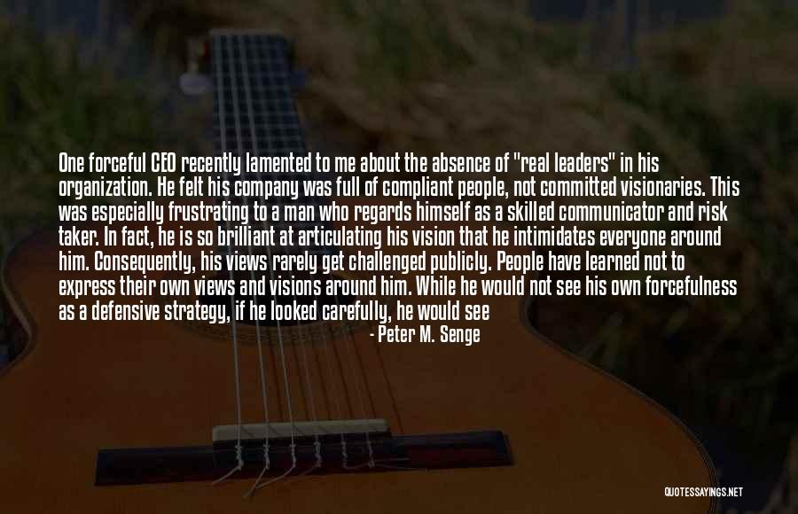 This Is Real Me Quotes By Peter M. Senge This Is Real Me Quotes By Peter M. Senge