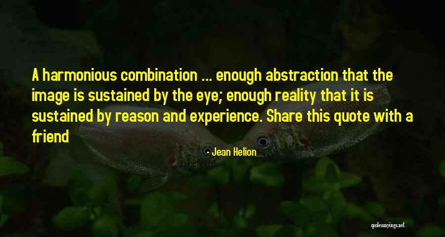 This Is Reality Quotes By Jean Helion