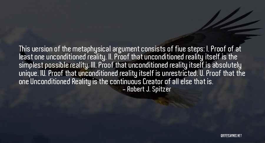 This Is Reality Quotes By Robert J. Spitzer