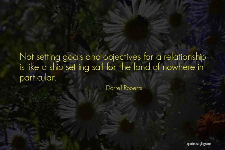 This Is Relationship Goals Quotes By Darrell Roberts This Is Relationship Goals Quotes By Darrell Roberts