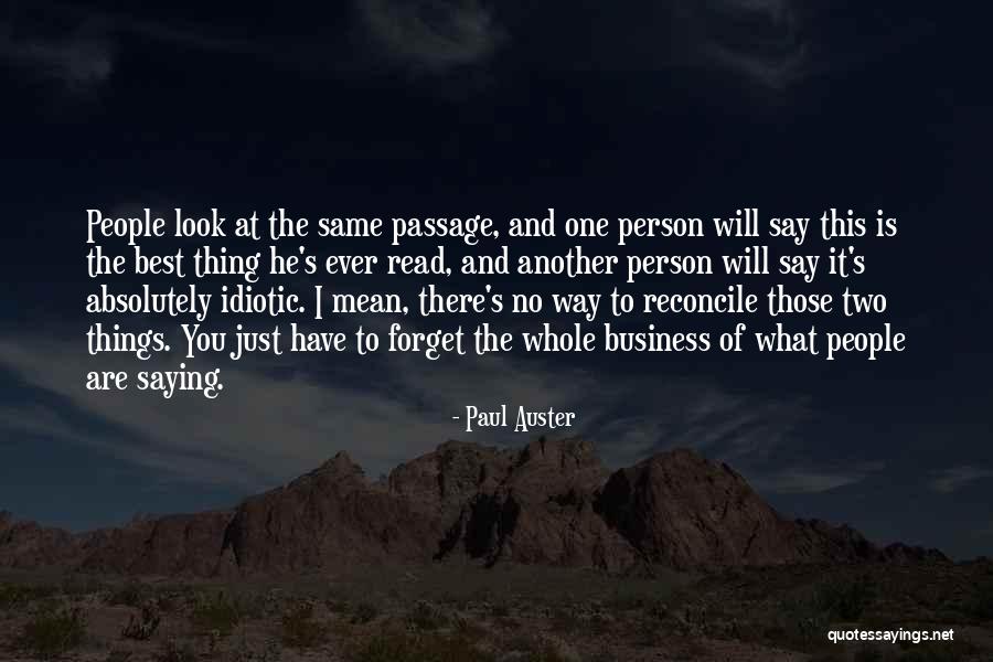 This Is The Best Thing Ever Quotes By Paul Auster This Is The Best Thing Ever Quotes By Paul Auster