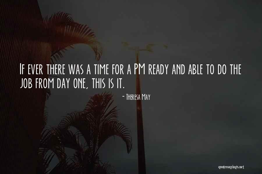 This Is The Day Quotes By Theresa May This Is The Day Quotes By Theresa May