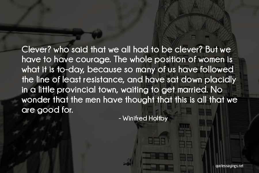 This Is The Day Quotes By Winifred Holtby This Is The Day Quotes By Winifred Holtby