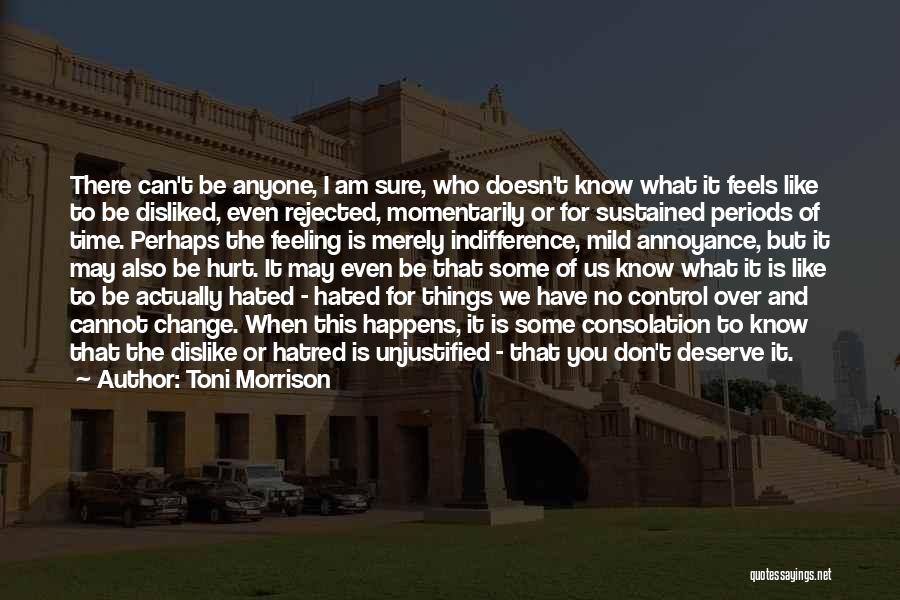 This Is What You Deserve Quotes By Toni Morrison