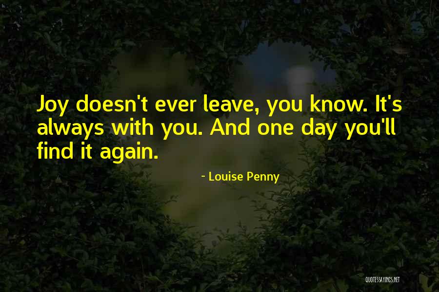 This Is Where I Leave You Penny Quotes By Louise Penny