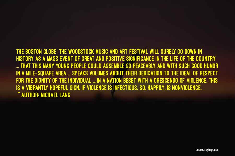 This Lang Quotes By Michael Lang