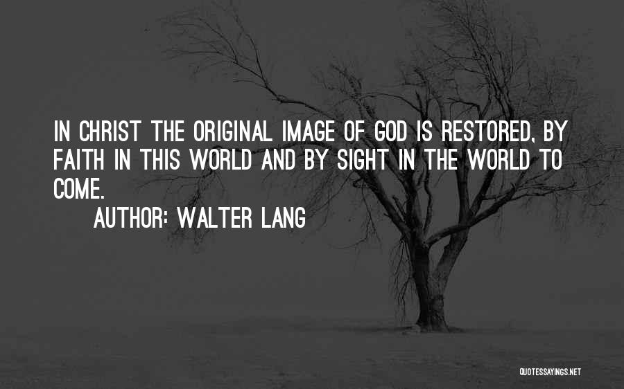 This Lang Quotes By Walter Lang