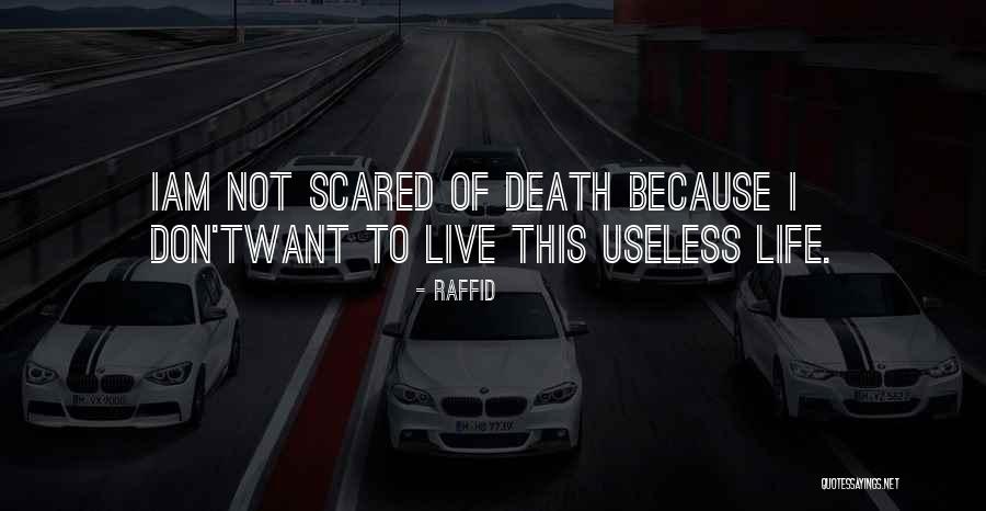 This Life I Live Quotes By Raffid This Life I Live Quotes By Raffid