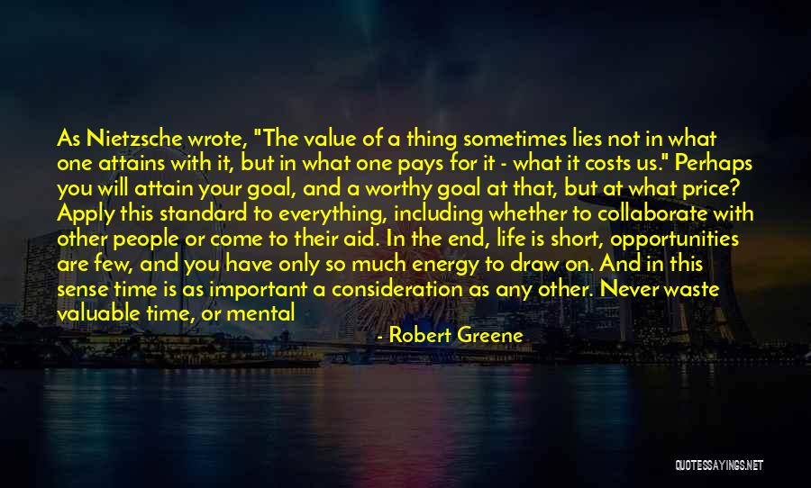 This Life Is Short Quotes By Robert Greene