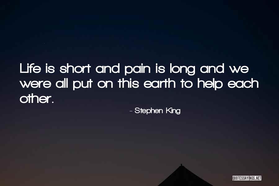 This Life Is Short Quotes By Stephen King