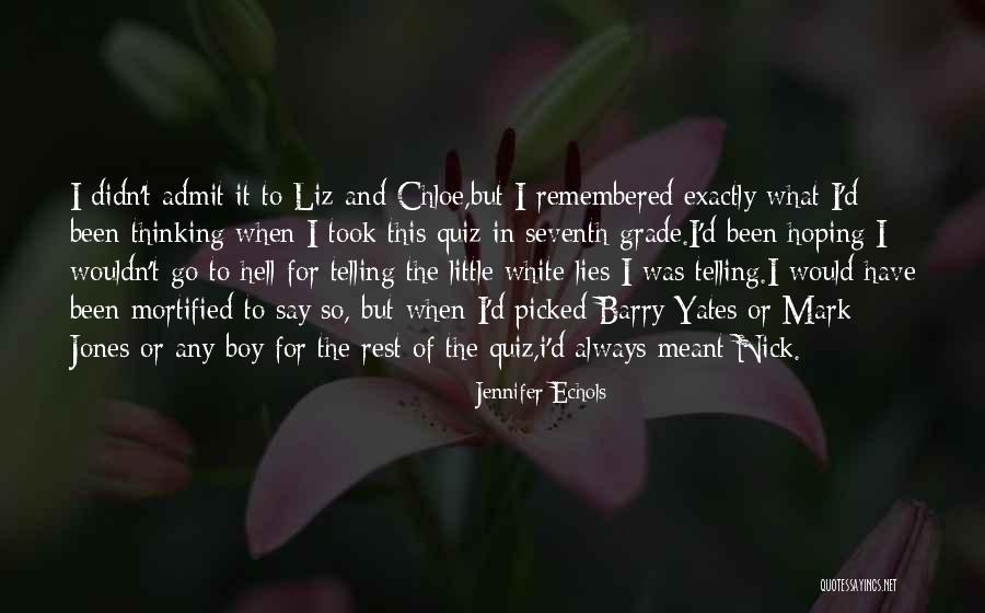 This Little Boy Quotes By Jennifer Echols This Little Boy Quotes By Jennifer Echols