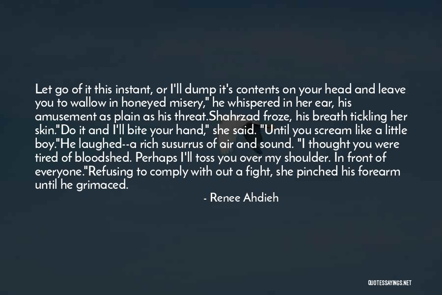 This Little Boy Quotes By Renee Ahdieh This Little Boy Quotes By Renee Ahdieh