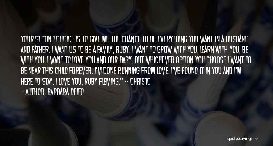 This Love Is Forever Quotes By Barbara DeLeo This Love Is Forever Quotes By Barbara DeLeo