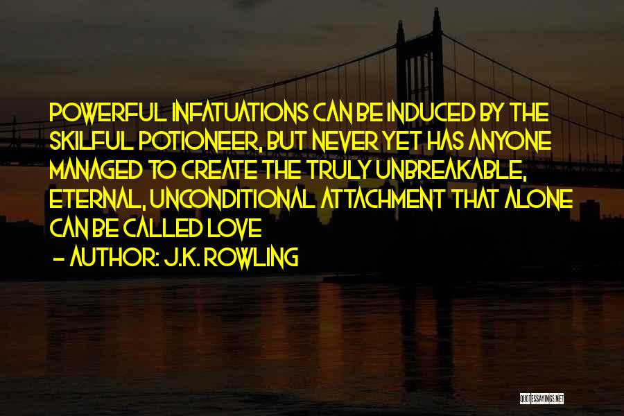 This Love Is Unbreakable Quotes By J.K. Rowling