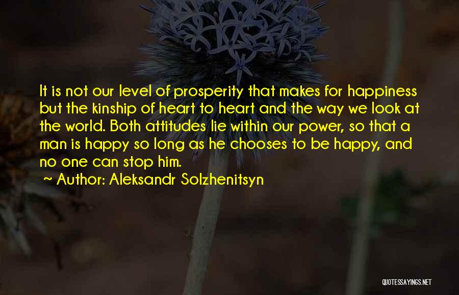 This Man Makes Me Happy Quotes By Aleksandr Solzhenitsyn