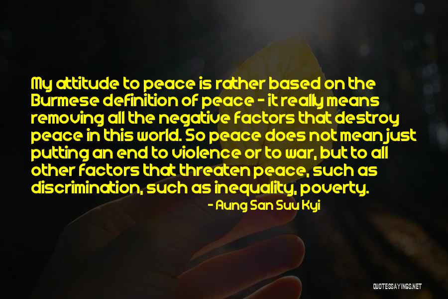 This Mean World Quotes By Aung San Suu Kyi