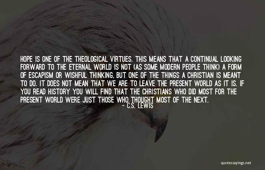 This Mean World Quotes By C.S. Lewis