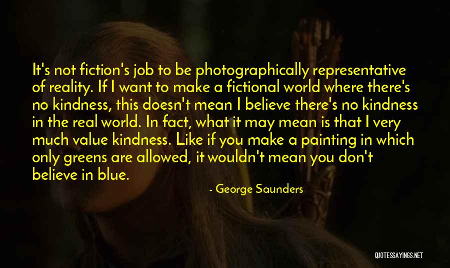 This Mean World Quotes By George Saunders