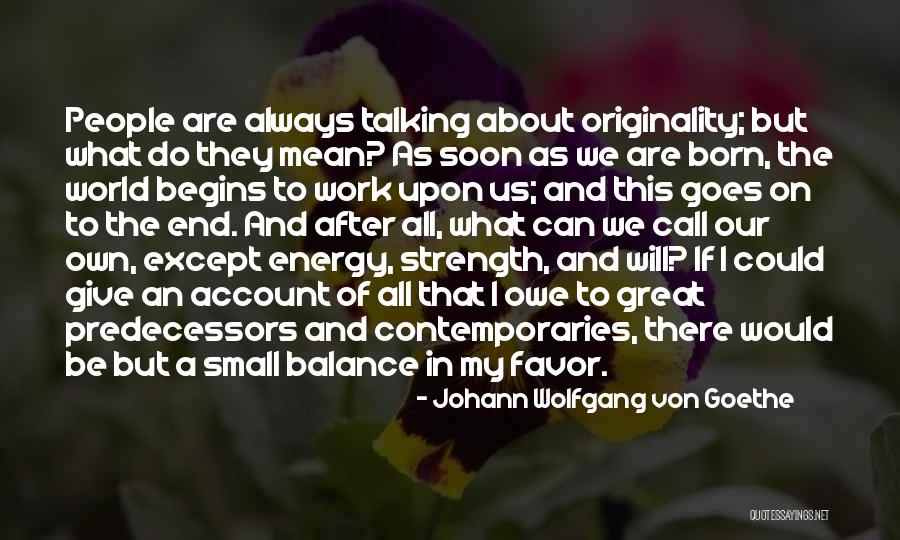 This Mean World Quotes By Johann Wolfgang Von Goethe