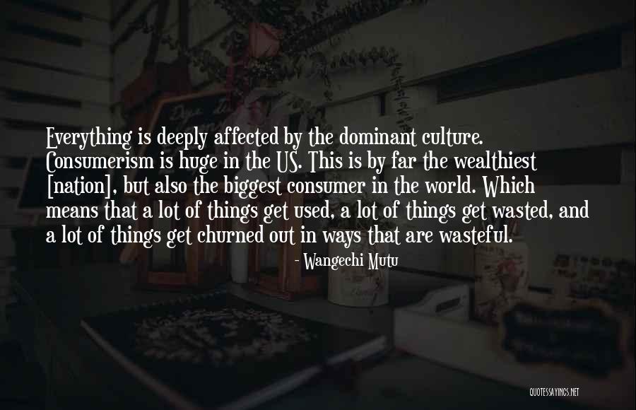 This Mean World Quotes By Wangechi Mutu