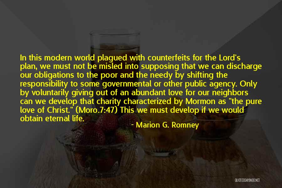 This Modern Love Quotes By Marion G. Romney This Modern Love Quotes By Marion G. Romney