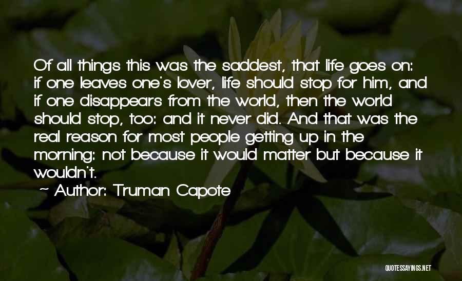 This Morning Quotes By Truman Capote