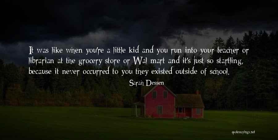 This N That Grocery Quotes By Sarah Dessen This N That Grocery Quotes By Sarah Dessen