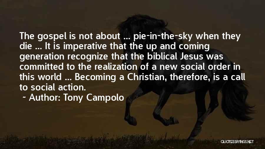 This New Generation Quotes By Tony Campolo