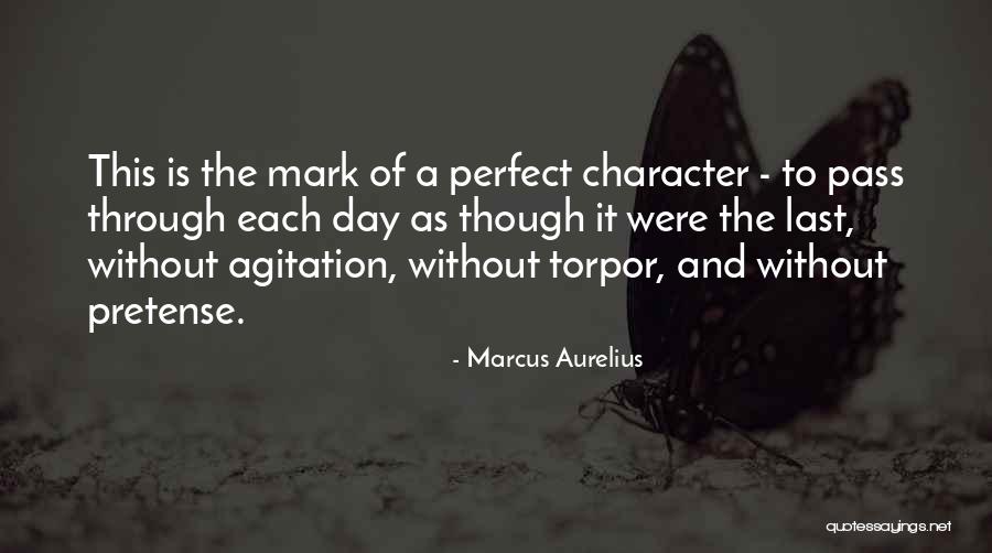 This Perfect Day Quotes By Marcus Aurelius This Perfect Day Quotes By Marcus Aurelius