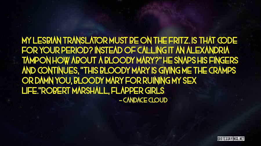 This Period Quotes By Candace Cloud This Period Quotes By Candace Cloud