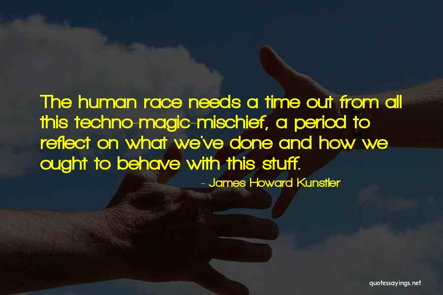 This Period Quotes By James Howard Kunstler This Period Quotes By James Howard Kunstler