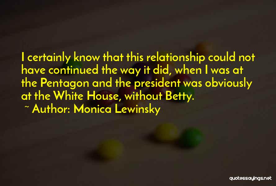 This Relationship Quotes By Monica Lewinsky