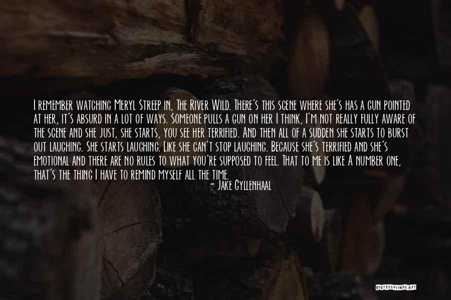 This River Is Wild Quotes By Jake Gyllenhaal This River Is Wild Quotes By Jake Gyllenhaal