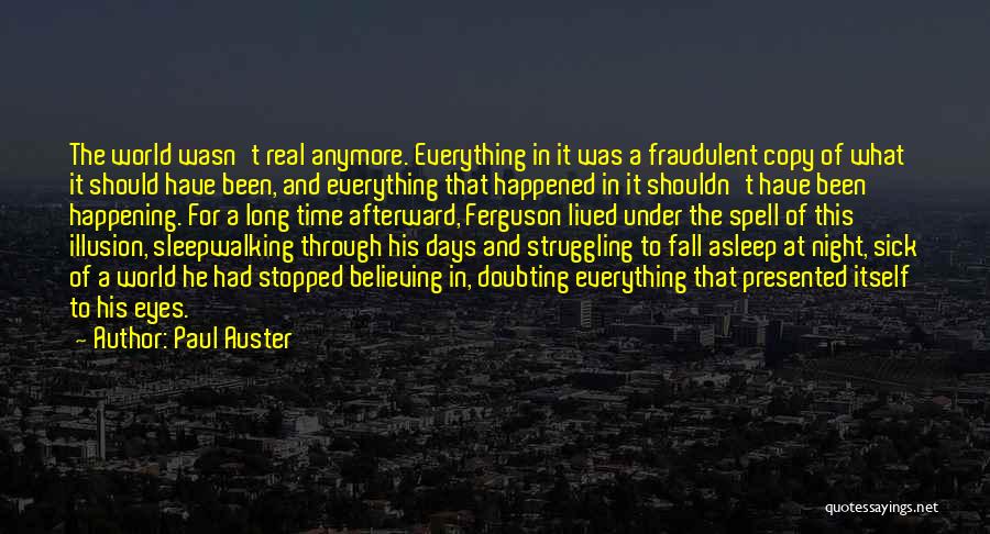 This Sick World Quotes By Paul Auster