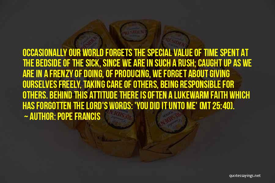 This Sick World Quotes By Pope Francis