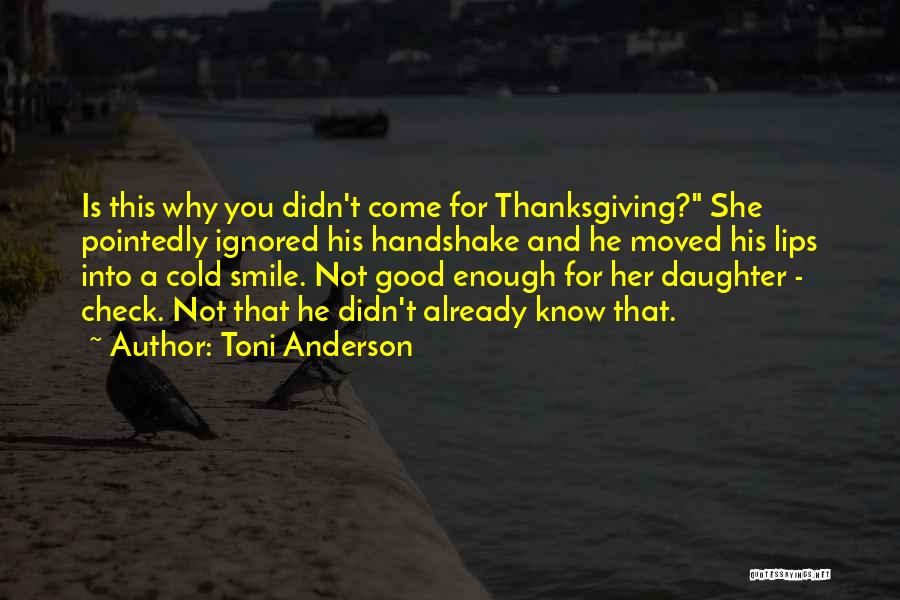 This Smile Is For You Quotes By Toni Anderson