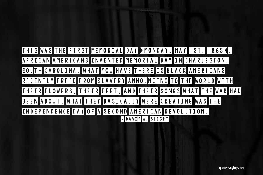 This Song Quotes By David W. Blight This Song Quotes By David W. Blight