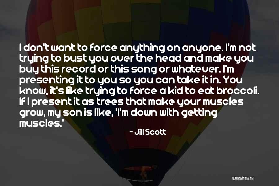 This Song Quotes By Jill Scott This Song Quotes By Jill Scott