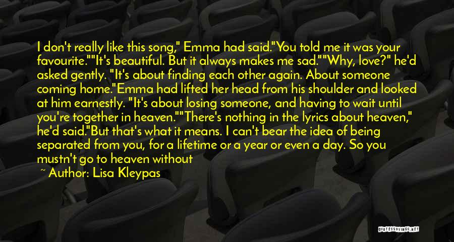 This Song Quotes By Lisa Kleypas