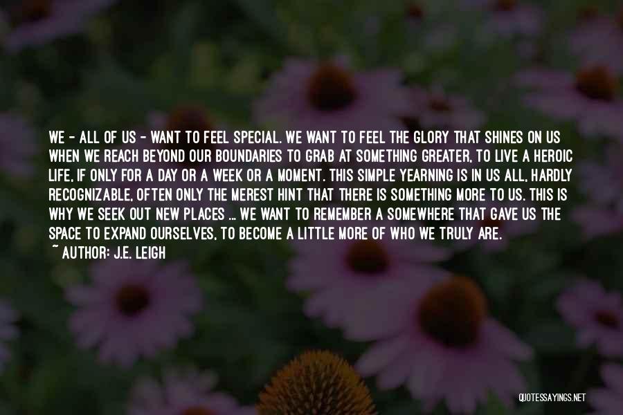 This Special Day Quotes By J.E. Leigh