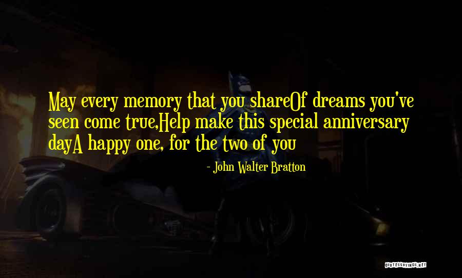 This Special Day Quotes By John Walter Bratton